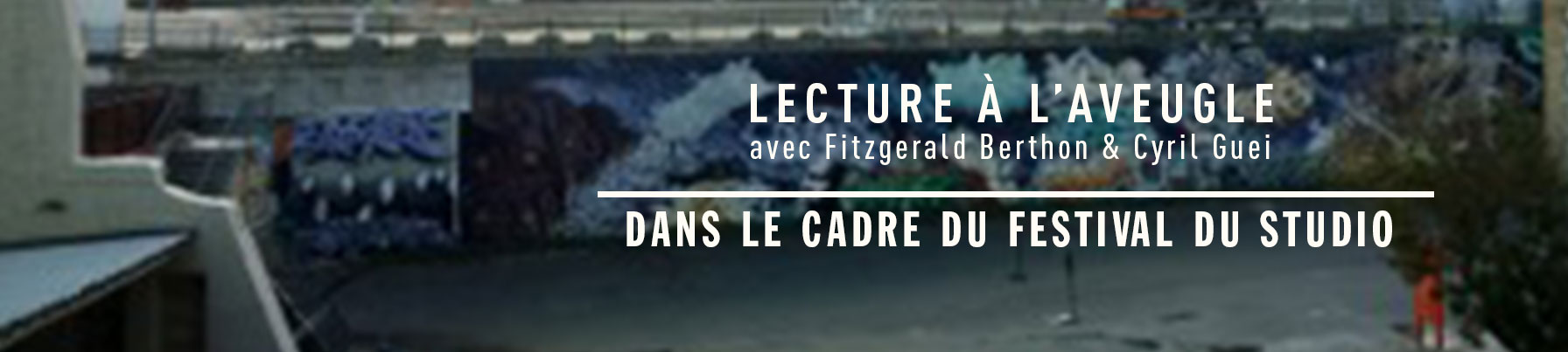 24 mai 2015 // Lecture à l'aveugle